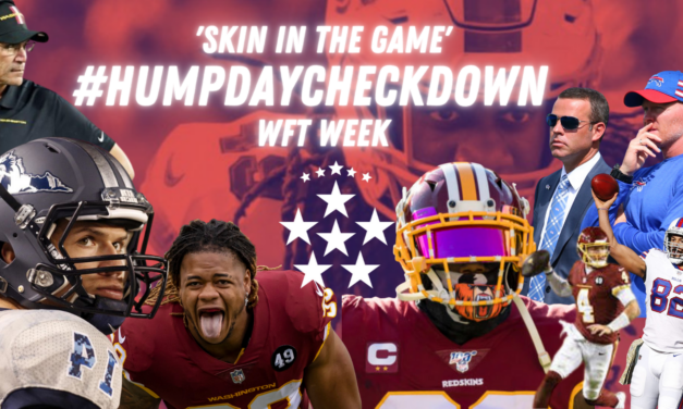 #HUMPDAYCHECKDOWN | Skin in the Game | WFT Week