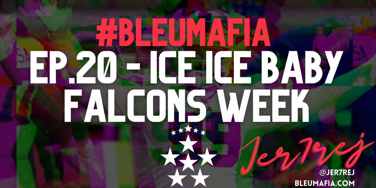 BLEUMAFIA PODCAST EP 20