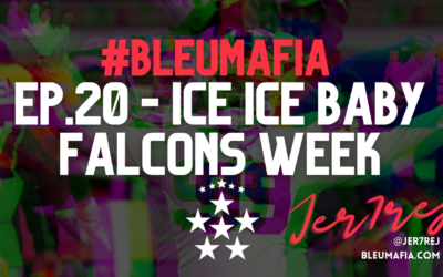 BLEUMAFIA PODCAST EP 20