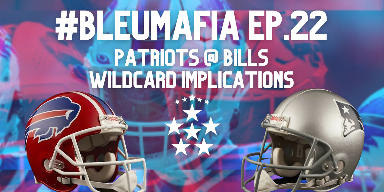 BLEUMAFIA PREGAME SHOW – WILD CARD WKND – EP 22