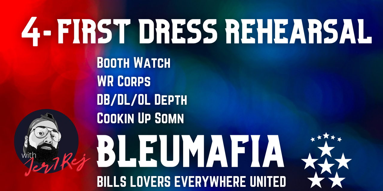 #BLEUMAFIA Ep. 4 – 1st Dress Rehearsal – Dorsey Booth Watch – NFL QB Locker Room Battles