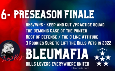 #BLEUMAFIA Ep 6 – Preseason Finale / Cut Preview | Top 5 AFC/NFC Teams Heading Into Regular SZN