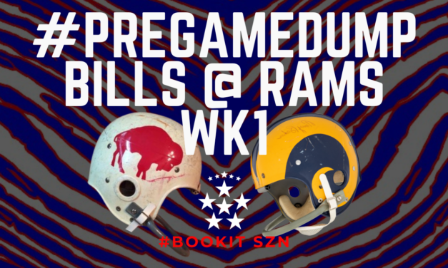 #PREGAMEDUMP | Bills @ Rams Week 1