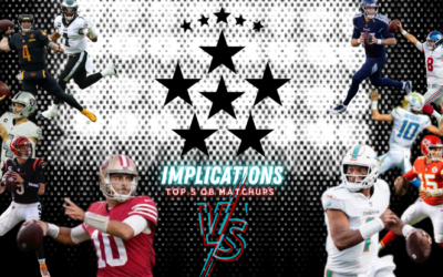 WEEK 13 – IMPLICATIONS Top 5 QB Matchups